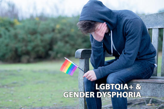 LGBTQIA+ & Gender Dysphoria